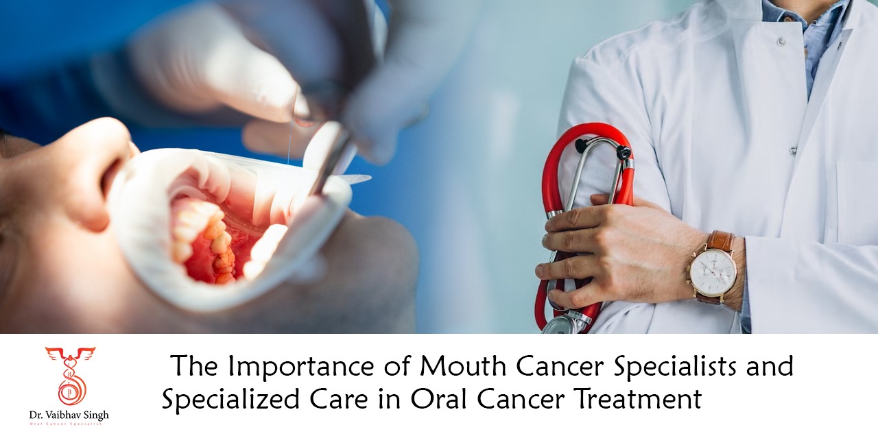 mouth cancer specialist